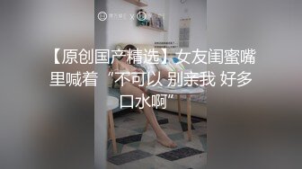 巨乳表姐32姐姐的自拍太骚了我鸡吧要炸了