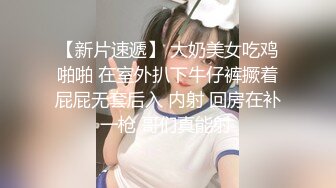 【长期订阅更新】人气反差ASMR女网黄「deerlong」OF性爱私拍 双马尾少女突然来了情欲用假鸡巴插到全身抽抽