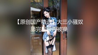 国产TS系列小妖静静在家接客 兄弟两人一起前后都塞满激情满满