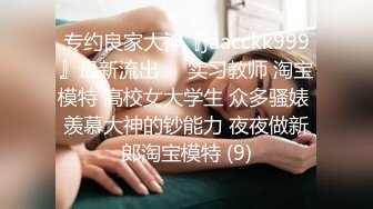   极品泄密吃瓜陈嘉嘉 广州花都女海王被曝婚内多次出轨 淫荡吃着男主肉棒吸食龟头