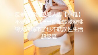 5个苹果大的巨乳骚女，骑乘上位淋漓尽致展示她的坐功！