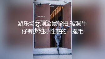 [原创]“快快快啊我要尿出来了”艺校舞蹈黑丝美腿系花