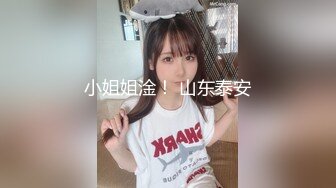 【最新__女神流出】网红脸小嫩模『小恩崽汁』超劲爆私拍流出 大尺度脸逼同框 无套内射 逼上抹牙膏再抽插 新玩法啊