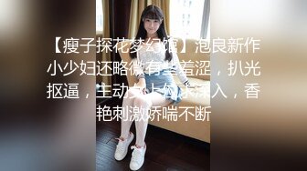  最新性爱泄密魔都肥猪哥玩操美女性爱三部曲 内射中韩混血美女+玩操大二处女学妹+路边JK爆