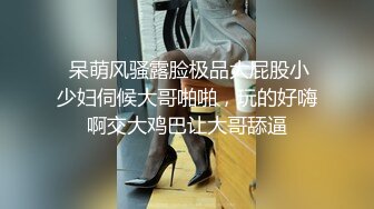 后入22女友，欠操的母狗