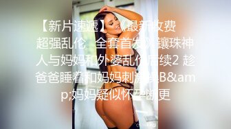 [2DF2] 【美男子】4，约了个大奶子少妇，口交舔屌吸奶子抬腿抽插，上位骑乘后入猛操晃动奶子 - soav_evMerge[BT种子]