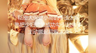 女神泄密！演员、模特于一身极品高颜女神【王馨瑶】大尺度定制，敏感部位高清特写，超美丁字微露美鲍鱼