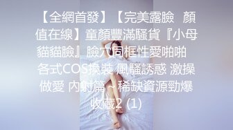 高颜值青春小妹 00后为借钱把处女膜捅破 拿花露水瓶子自慰 有钱能使鬼推磨